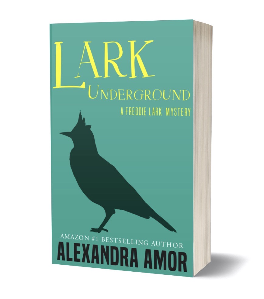 Lark Underground by Alexandra Amor