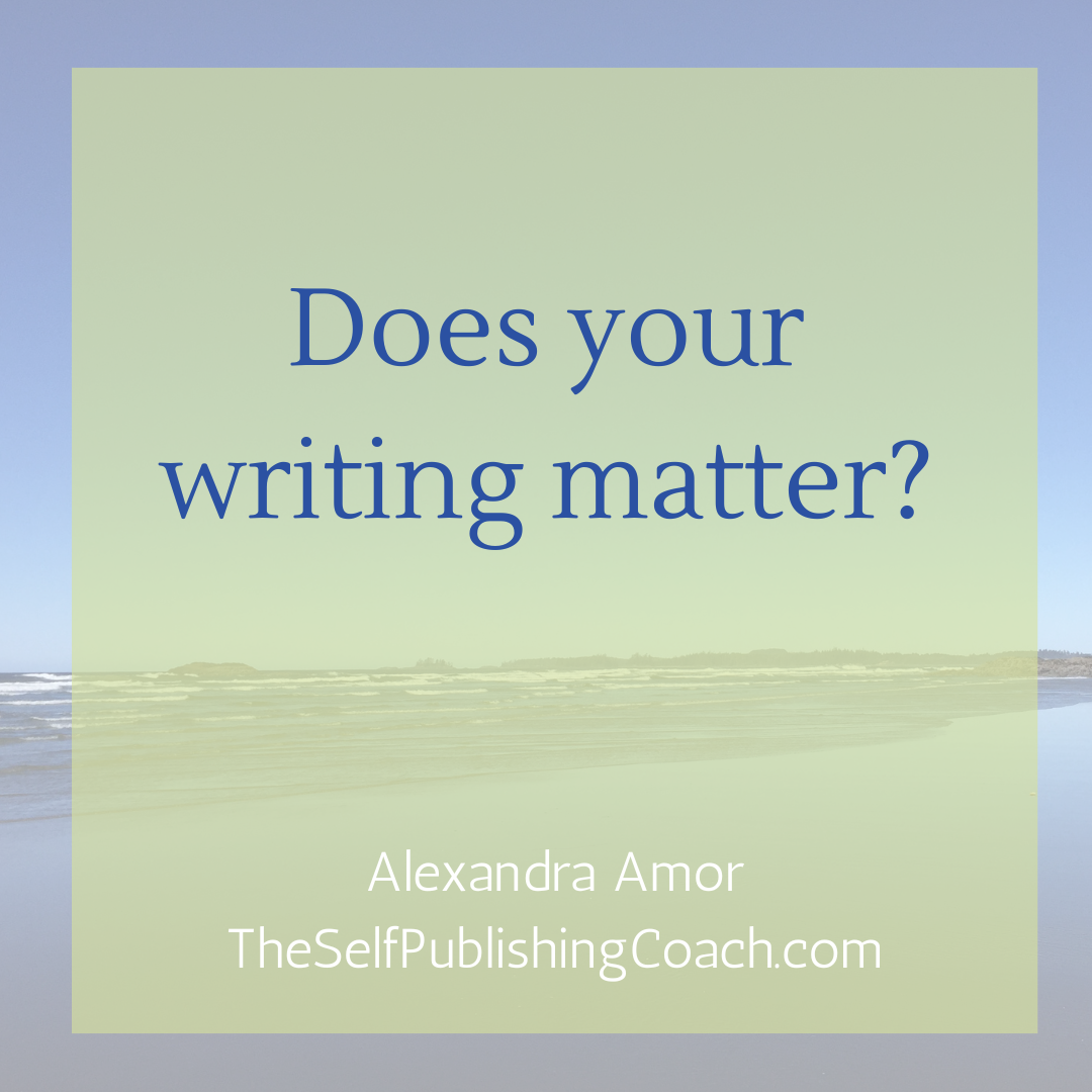 Does your writing matter?